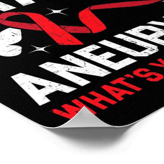 Poster J'Avais L'Aneurysme Du Cerveau État Médicale Aneur (Coin)