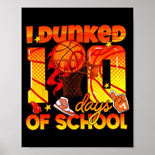 Poster Je Basket-ball Dunked100 Jours Étudiant (Devant)