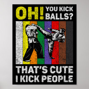 Poster Je botte les gens Taekwondo vintage Karaté