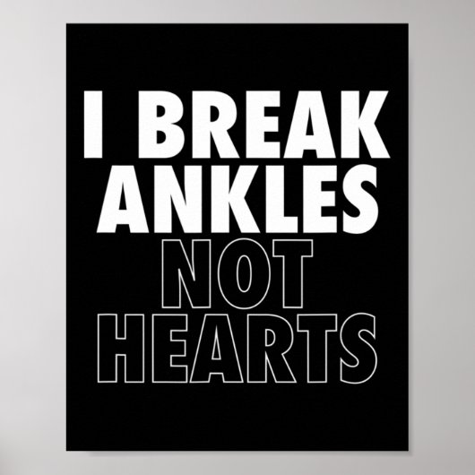 Poster Je Casse Les Ankles Pas Coeurs Bysketbyll (Devant)