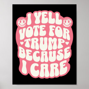 Poster Je choisis le felon drôle Trump patriote républica