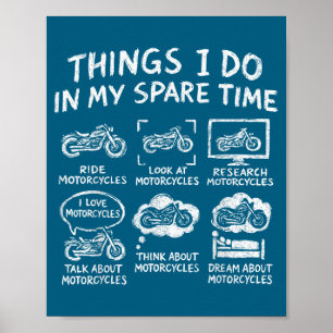 Poster Je choses moto de motard de temps libre