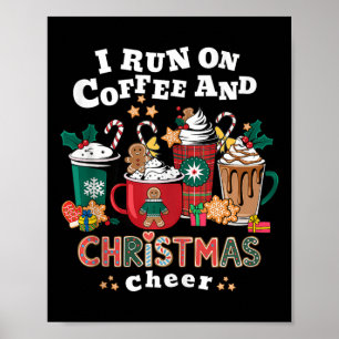 Poster Je Cours Sur Café Et Noël Sois Soignée Je Cosy Chr