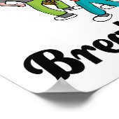 Poster je crois à la danse du break (Coin)