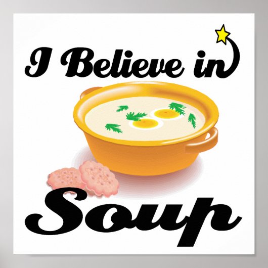 Poster je crois à la soupe (Devant)