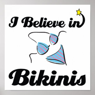 Poster je crois au bikinis