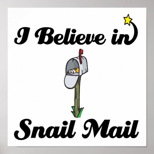 Poster je crois au courrier d'escargot (Devant)
