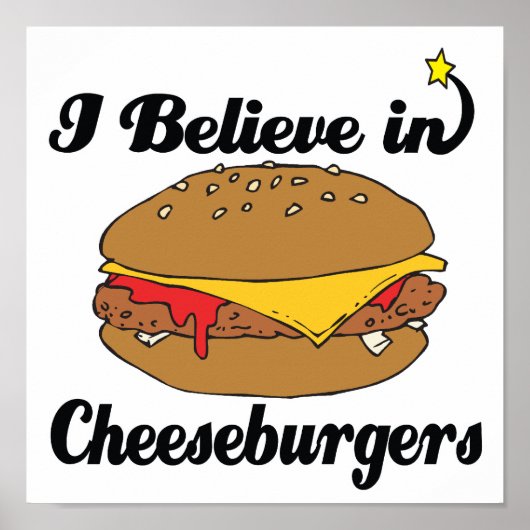 Poster je crois aux cheeseburgers (Devant)