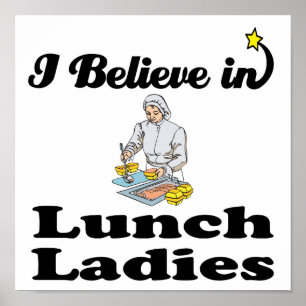 Poster je crois aux dames du déjeuner