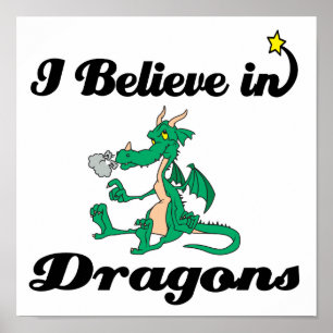 Poster je crois aux dragons