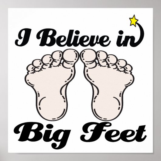 Poster je crois aux grands pieds (Devant)