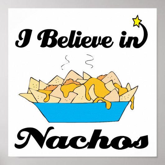 Poster je crois aux nachos (Devant)