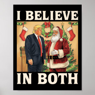 Poster Je Crois En Trump Et En Père Noël Funny Pro Trump