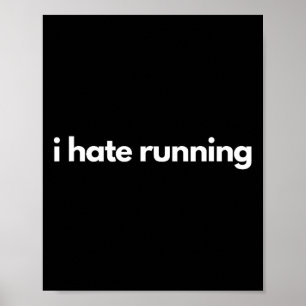 Poster Je déteste courir drôle Gymnase Pompe Couverture F