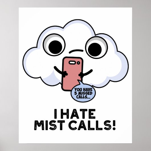 Poster Je déteste Mist appelle drôle Cloud Pun (Devant)