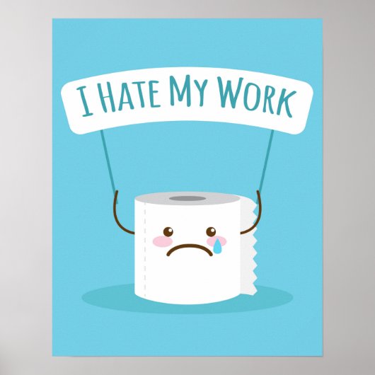 Poster Je déteste mon travail (Devant)