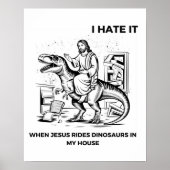 Poster Je déteste quand Jésus dirige des dinosaures dans (Devant)