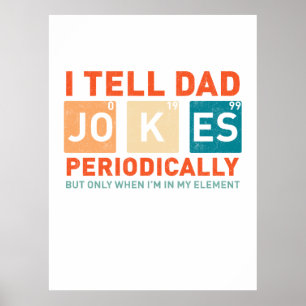 Poster Je Dis À Papa Des Blagues Périodiquement Drôle Pèr