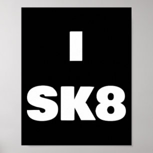 Poster Je fais du Sk8 ! T-shirt de skateboard pour garçon