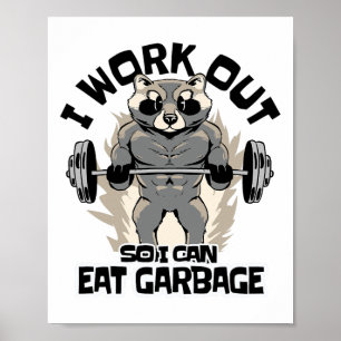 Poster Je fais du sport pour pouvoir manger des déchets F