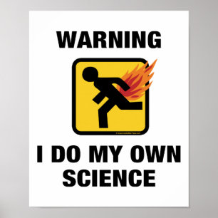 Poster Je fais ma propre science - Drôle Flaming Fart Hum