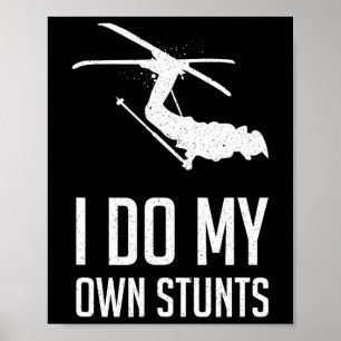 Poster Je fais mes propres cascades en ski - Ski Sport d'