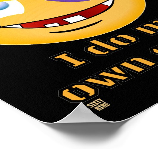 Poster "JE FAIS MES PROPRES PIERRES" drôle (Coin)