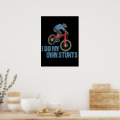 Poster Je Fais Mes Propres Stunts VTT (Cuisine)