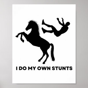 Poster Je Fais Mes Propres Têtes - Équitation Équitation