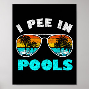 Poster Je Fais Pipi Dans Les Piscines Maillot Sungles Vac