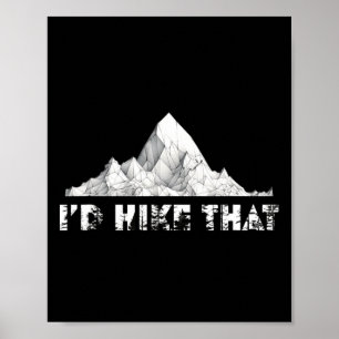 Poster Je ferais de la randonnée sur cette montagne Rando
