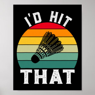 Poster Je frapperais ce drôle de badminton Vintage