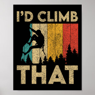 Poster Je grimperais ce drôle de bloc d'escalade vintage
