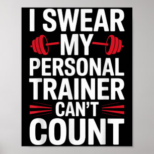 Poster Je jure que mon entraîneur ne sait pas compter Gym