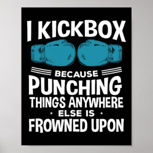 Poster Je kickbox parce que kickboxing drôle