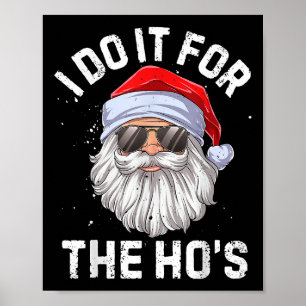Poster Je le fais pour le Noël Drôle de Ho's
