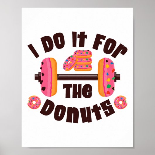 Poster Je le fais pour les donuts Workout musculation Fit (Devant)