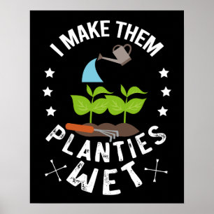 Poster Je les fais planter des plantes humides Cadeau de