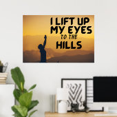 Poster Je Lève Les Yeux Vers Les Collines (Bureau à domicile)