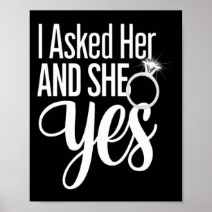 Poster Je lui ai demandé et elle a dit oui Couples romant