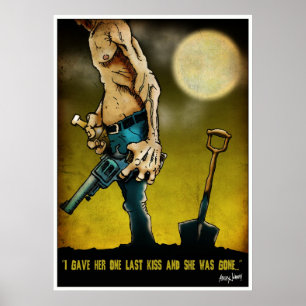 Poster "Je lui ai donné un dernier baiser et elle a été