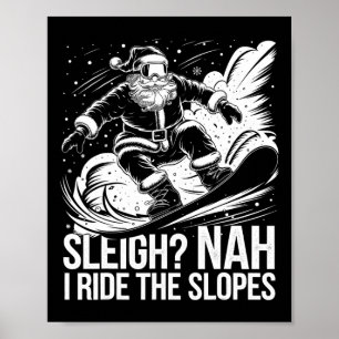 Poster Je Marche Sur Les Pentes Père Noël Snowboard Noël