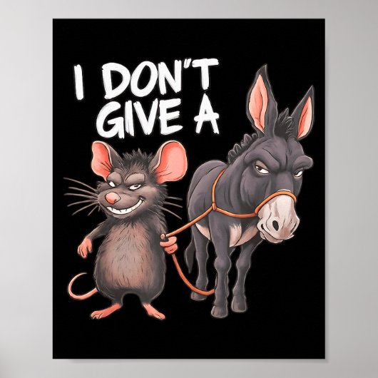Poster Je Me Fiche Complètement D'un Âne De Souris De Rat (Devant)