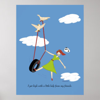 Poster Je me mets haut avec un peu d'aide de mes amis.