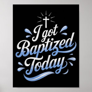Poster Je me suis fait baptiser aujourd'hui Design pour u