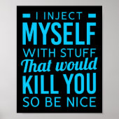 Poster Je Me Suis Injecté Avec Des Choses Amusants Sensib (Devant)