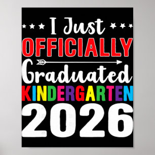 Poster Je me suis officiellement diplômé de la maternelle