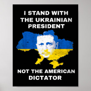 Poster Je me tiens avec le président ukrainien et non amé