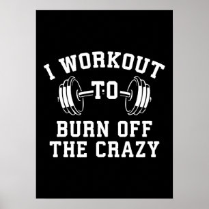 Poster Je M'Entraîne À Brûler Le Fou - Gymnase Drôle