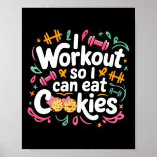 Poster Je M'Entraîne Pour Pouvoir Manger Cookie Lifting W